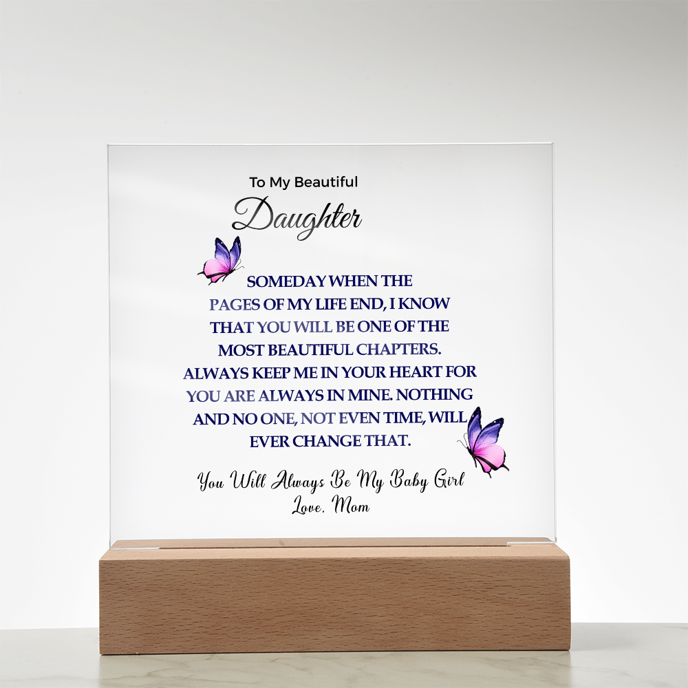 To My Beautiful Daughter | Acrylic Square Plaque