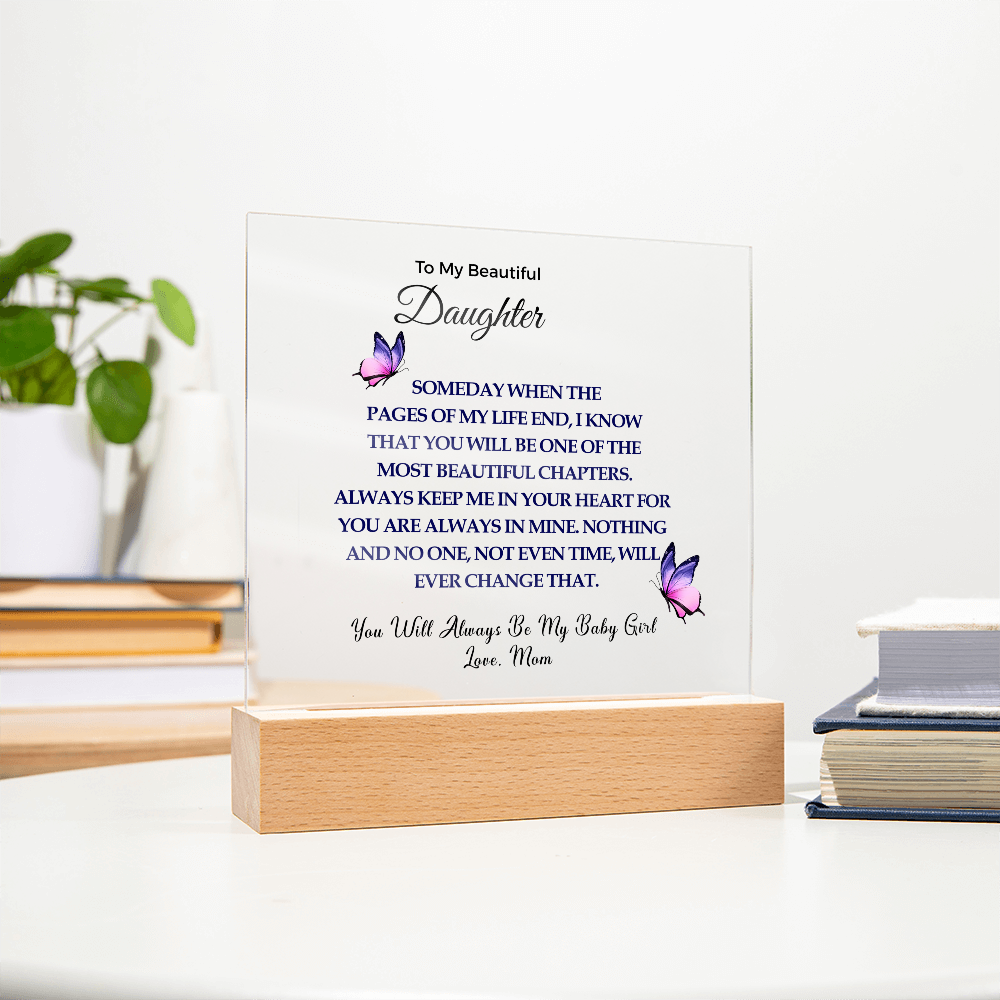 To My Beautiful Daughter | Acrylic Square Plaque
